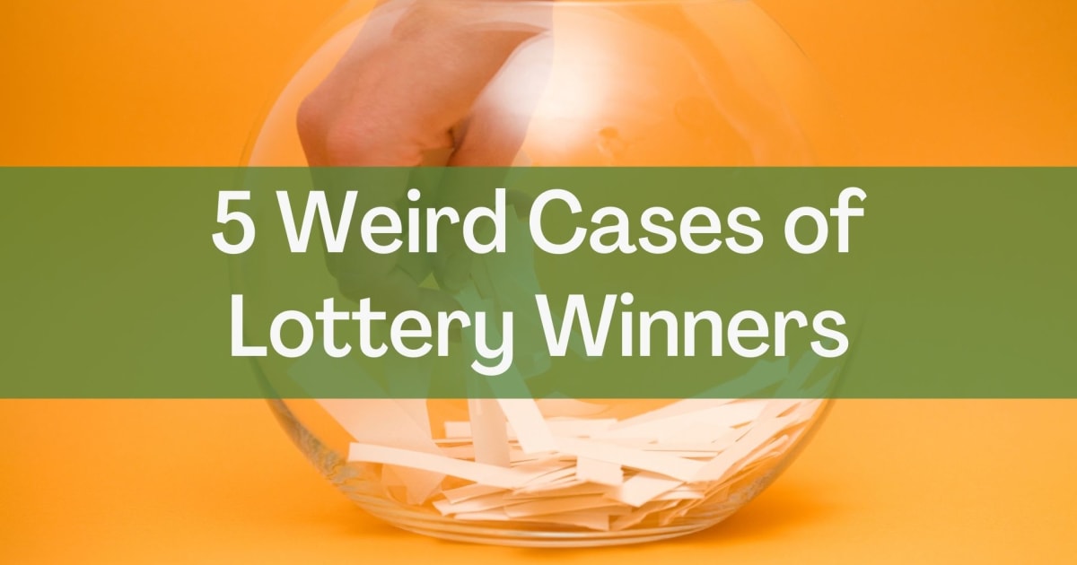Pieci dīvaini loterijas uzvarētāju gadījumi