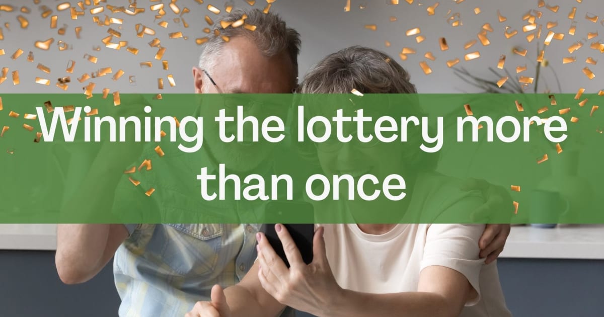 Uzvarot loterijā vairāk nekā vienu reizi